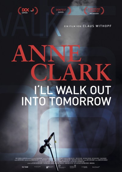 anne clark. i&#039;ll walk out into tomorrow