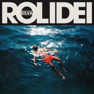 Silva - "Rolidei"