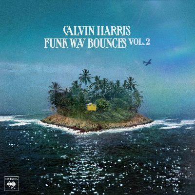 Calvin Harris - "Funk Wav Bounces Vol. 2"