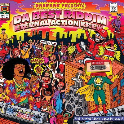 Da Break - Da Best Riddim Eternal Action Krew