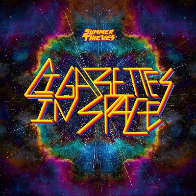 Summer Thieves - Cigarettes In Space