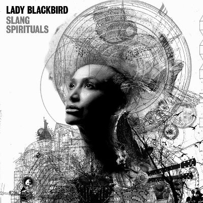 Lady Blackbird - "Slang Spirituals"