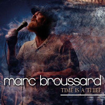 Marc Broussard - "Time Is A Thief"