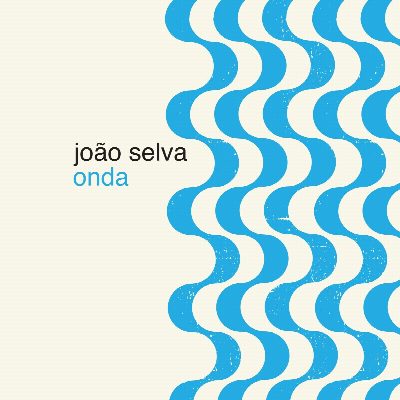 Joao Selva - "Onda"