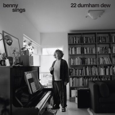 Benny Sings - "22 Durnham Dew"