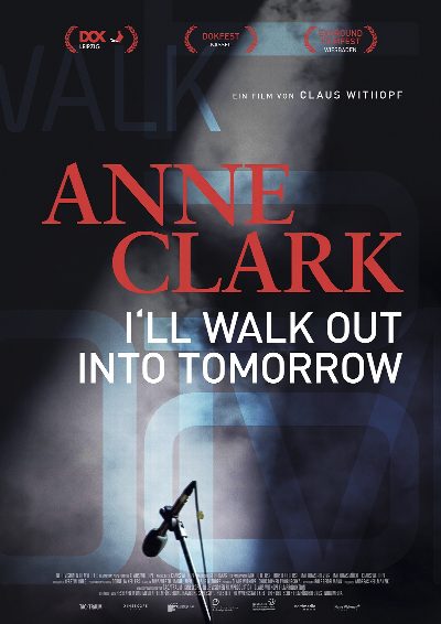 anne clark. i'll walk out into tomorrow