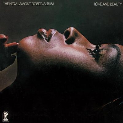 Lamont Dozier - Love And Beauty