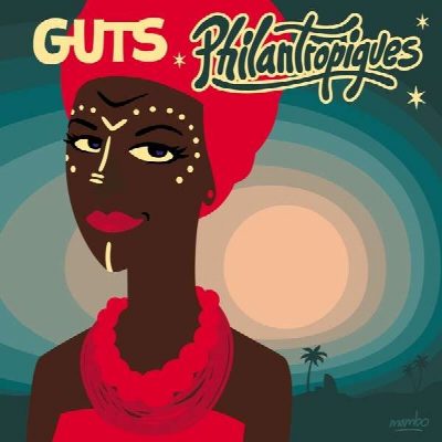 Guts - Philantropiques