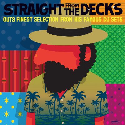 VARIOUS ARTISTS selected by GUTS - Straight From The Decks