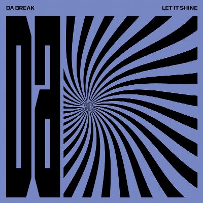 Da Break - Let It Shine