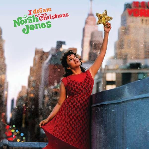 Norah Jones - "I Dream Of Christmas"