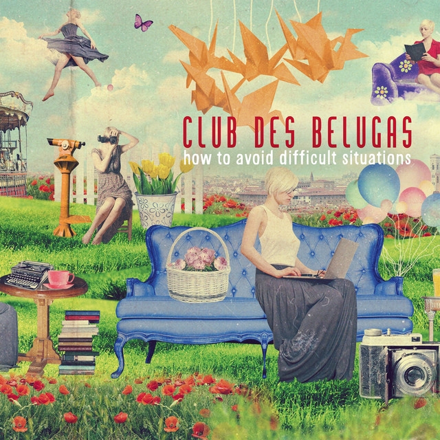 Club Des Belugas - How To Avoid Difficult Situations