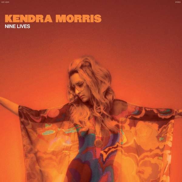 Kendra Morris - "Nine Lives"
