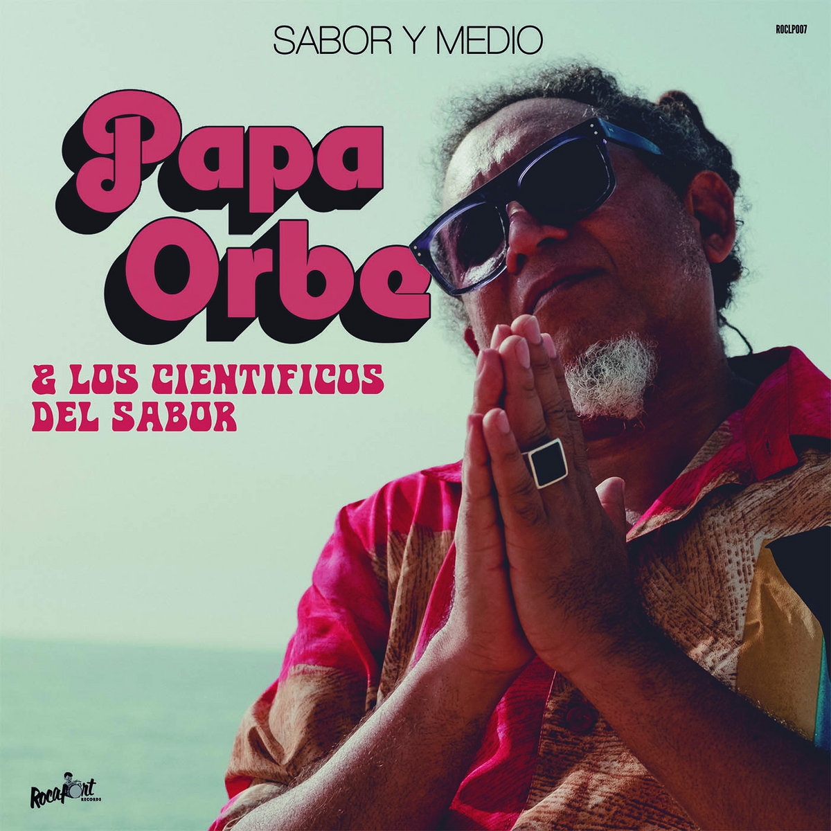 Papa Orbe & Los Cientificos Del Sabor - Sabor Y Medio