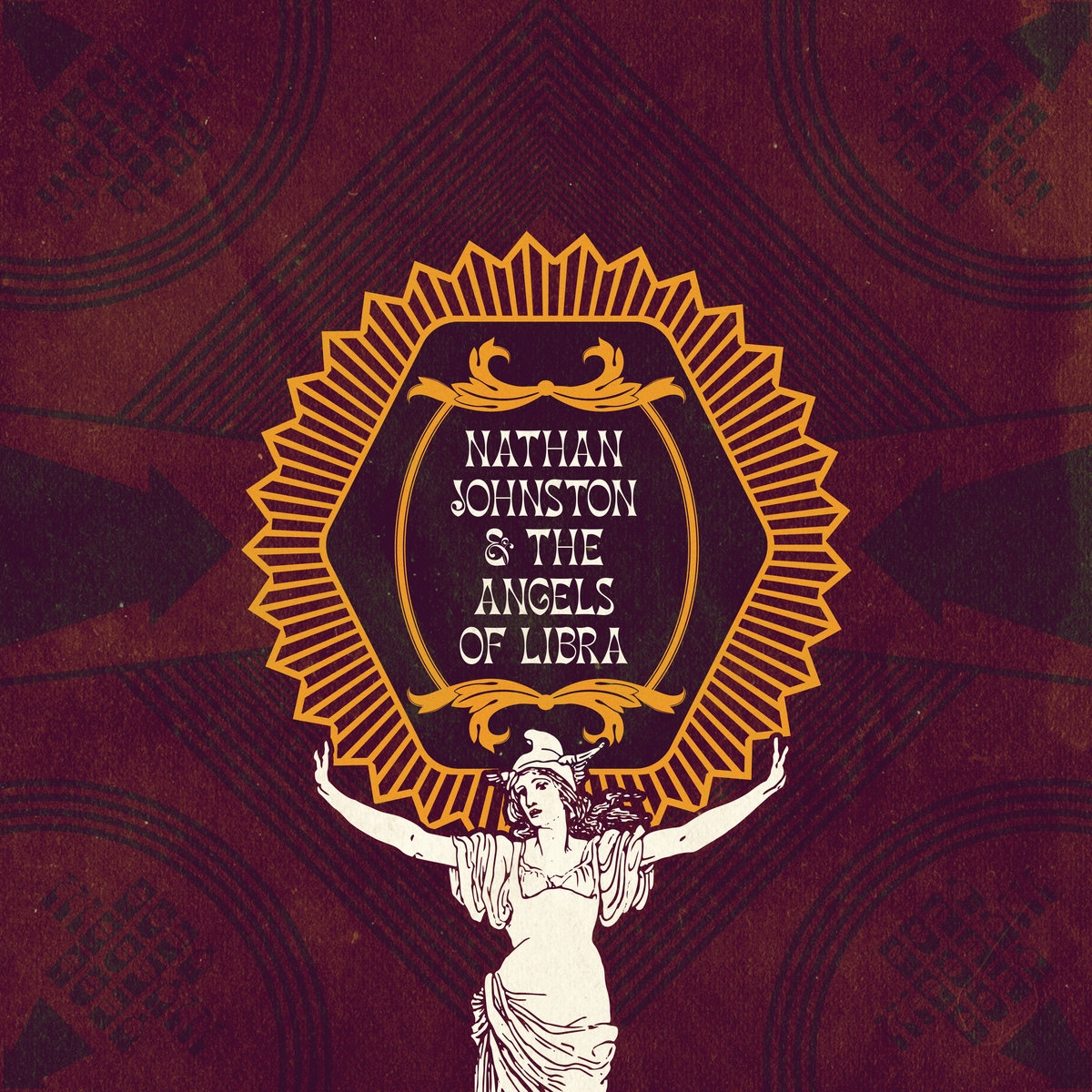 Nathan Johnston & the Angels of Libra - Nathan Johnston & the Angels of Libra