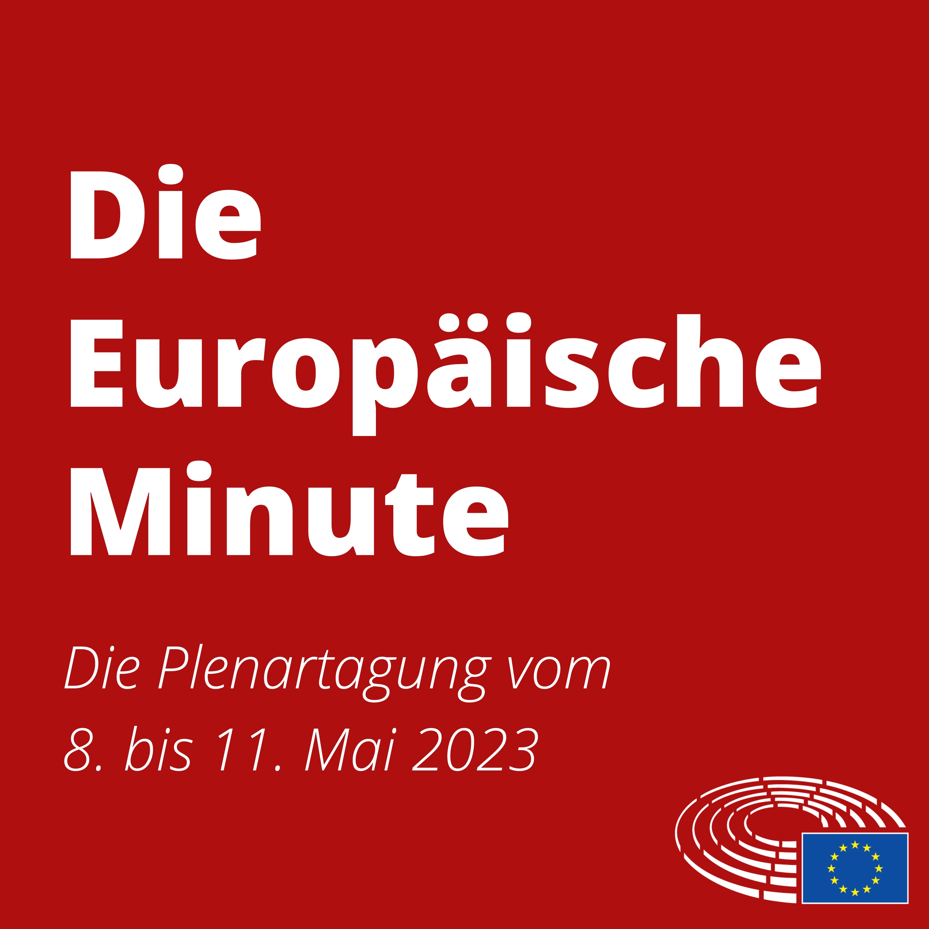 Die Europäische Minute Mai 2023