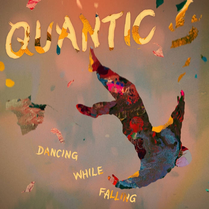 Quantic - "Dancing While Falling"