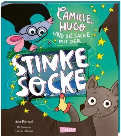 Camille, Hugo und die Sache mit der Stinkesocke