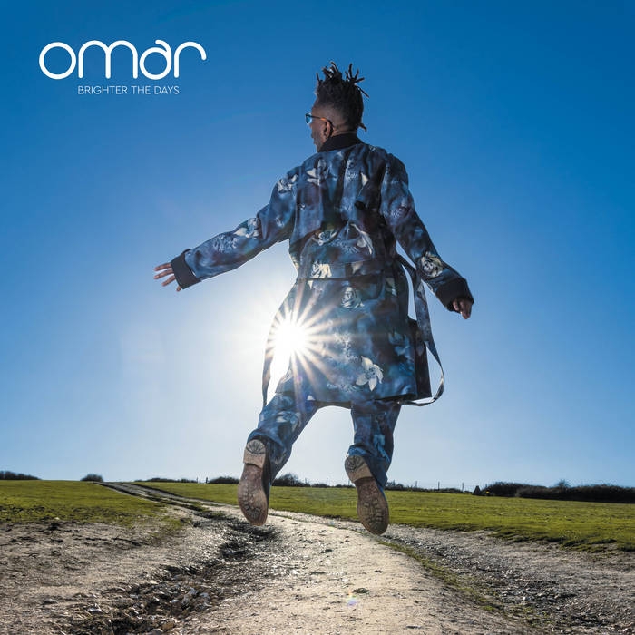 Omar - "Brighter The Days"