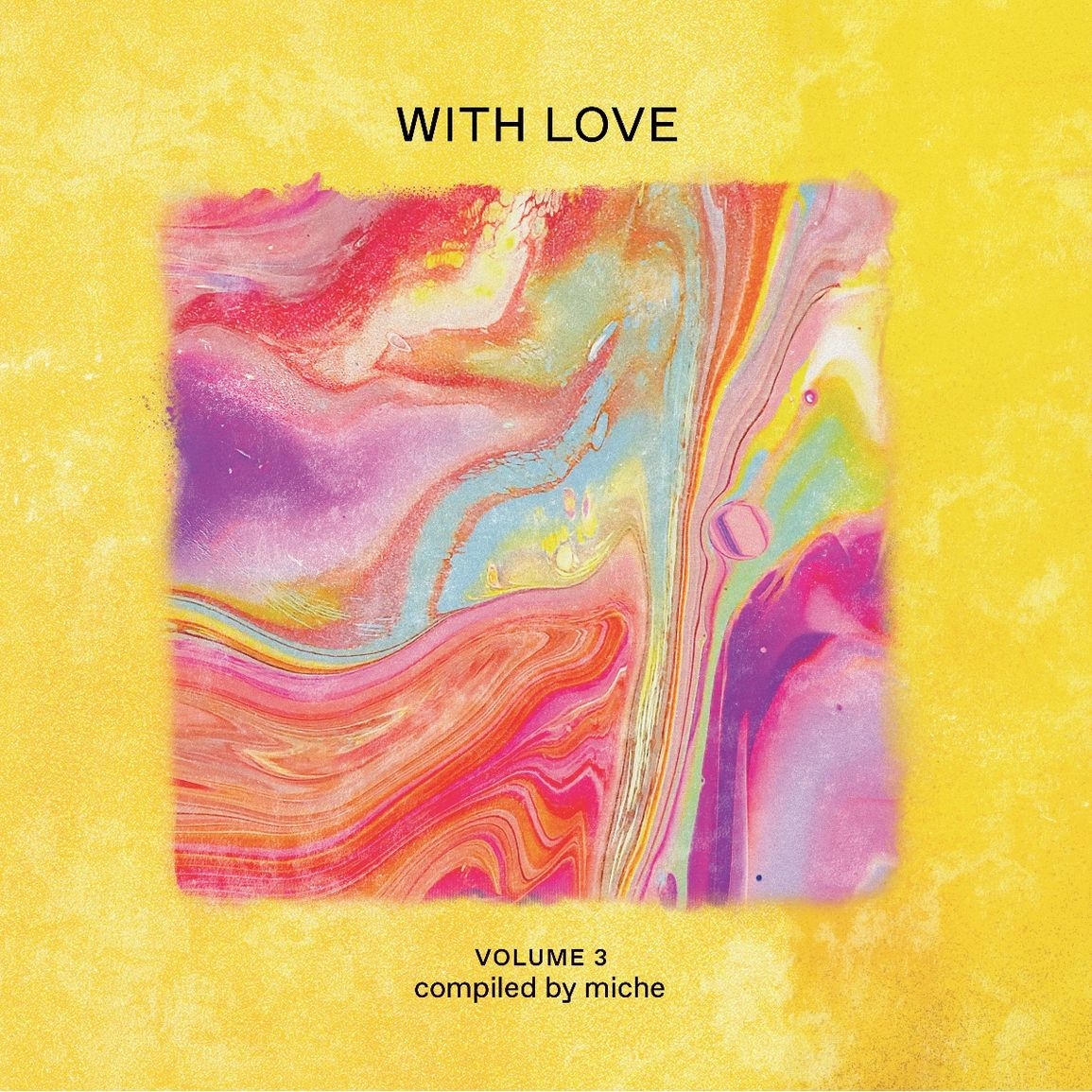 Various Artists - "With Love Volume 3"