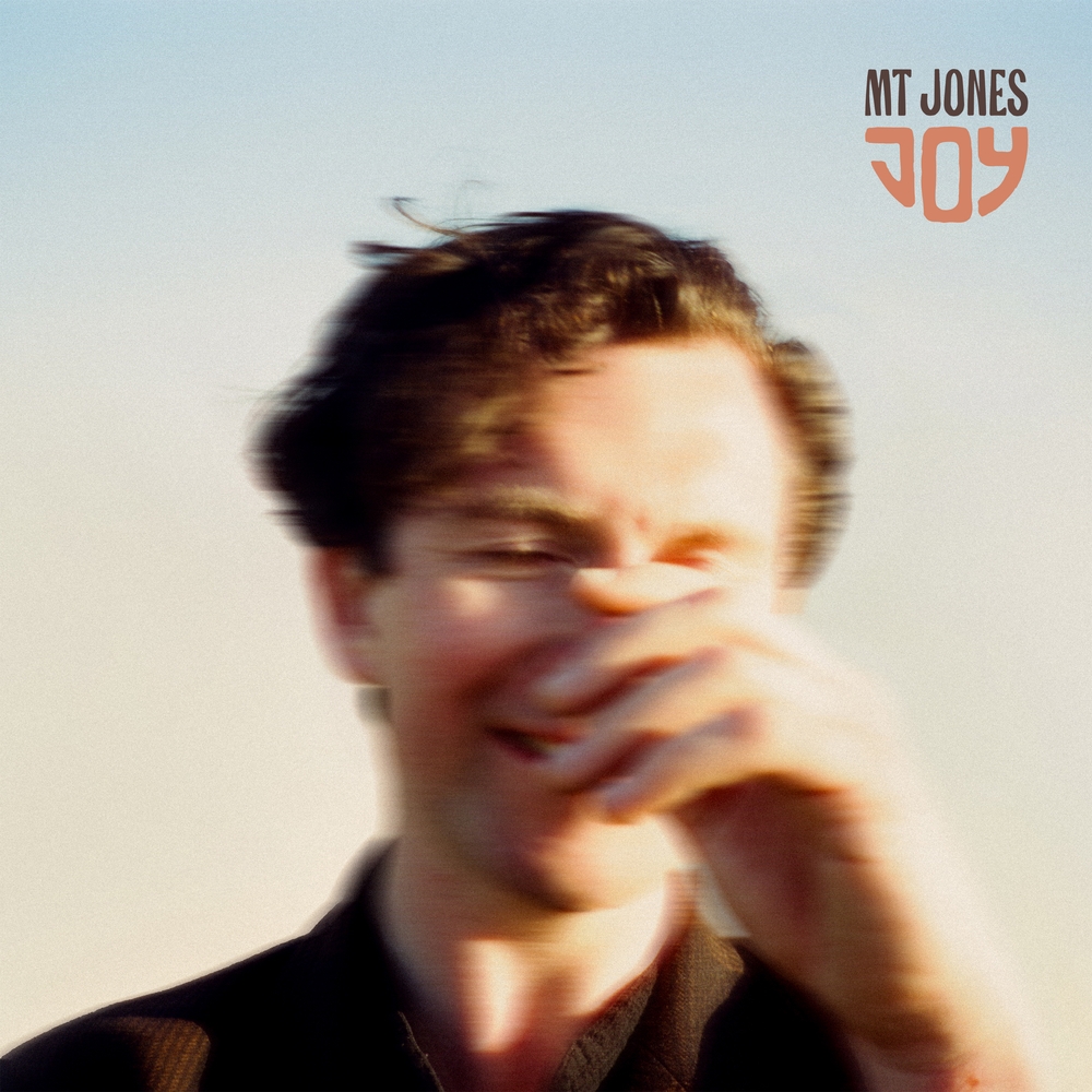 MT Jones - "Joy"