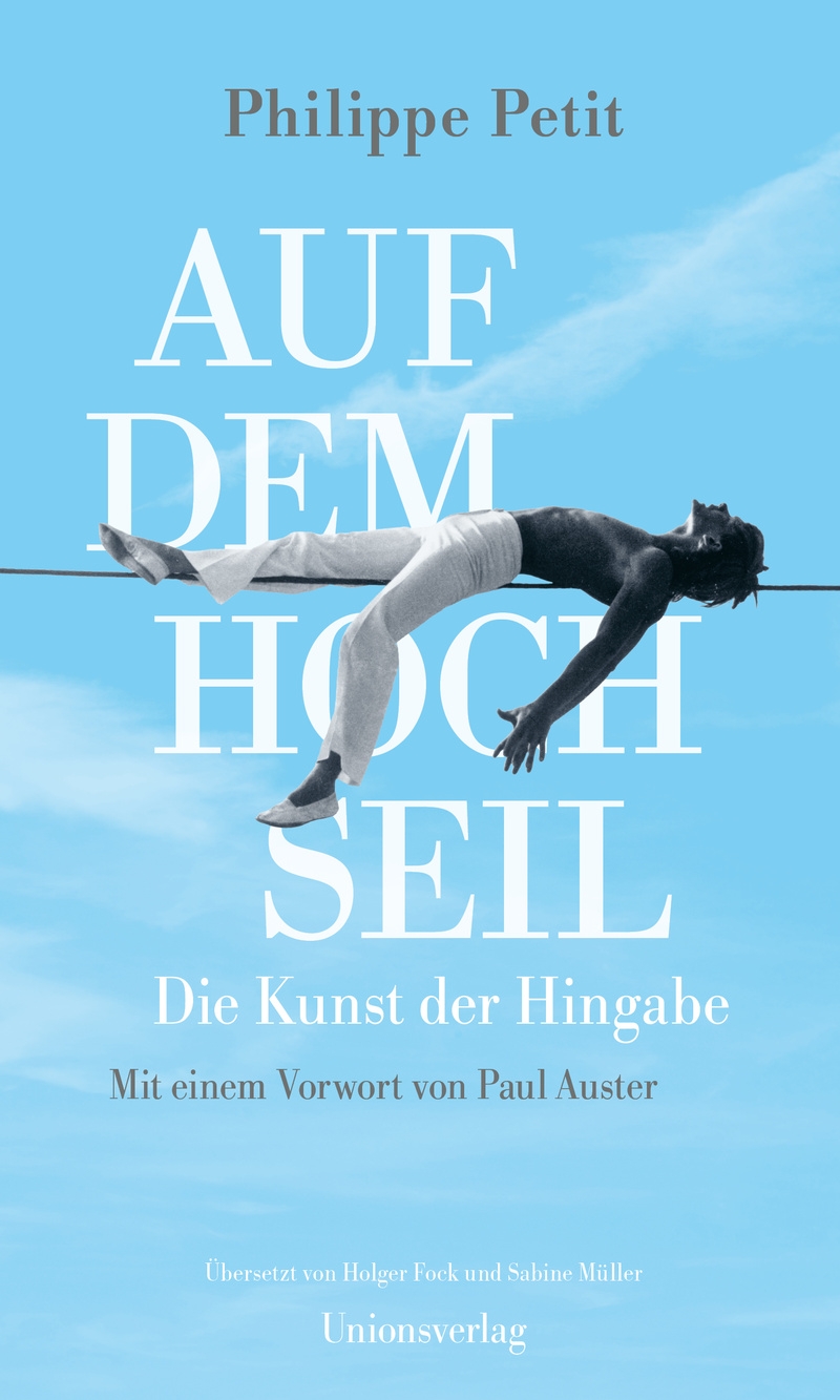 Auf dem Hochseil. Die Kunst der Hingabe