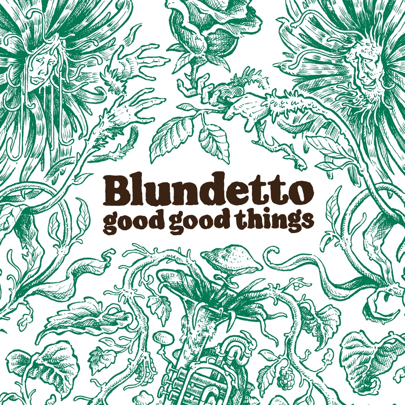 Blundetto - Good Good Things