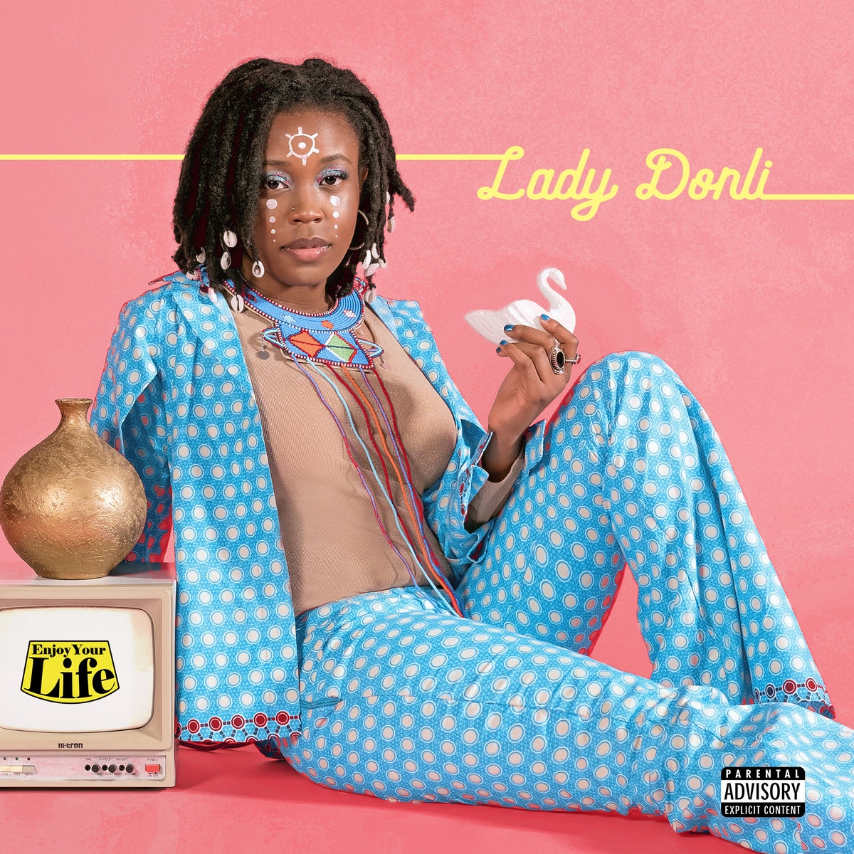 Enjoy Your Life - Lady Donli