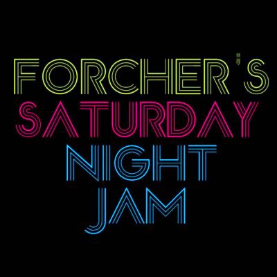 Forcher's Saturday Night Jam