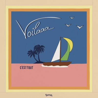 Voilaaa - C’est tout