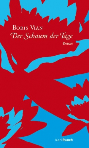 der schaum der tage