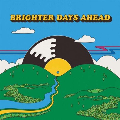 Various Artists - Brighter Days Ahead