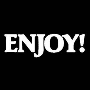 Into The Groove - Enjoy